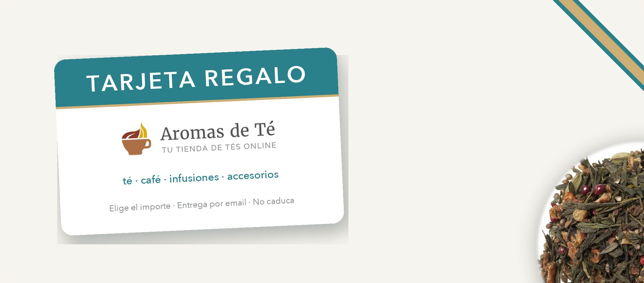 Tarjeta Regalo Aromas de Té — regala té, café e infusiones