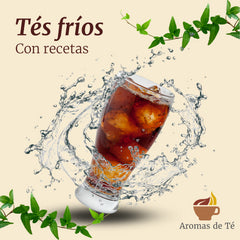 Tés fríos (Incluye recetas)